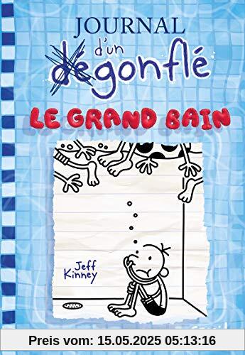 Journal d'un dégonflé - tome 15 Le Grand Bain