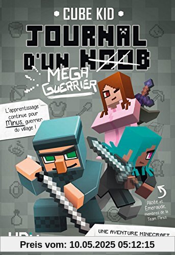 Journal d'un noob, Tome 3 : Journal d'un noob mega-guerrier