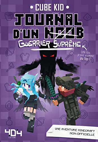 Journal d'un noob, Tome 6 : Guerrier suprême von 404 Editions