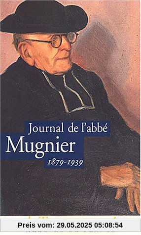 Journal de l'abbé Mugnier (1879-1939)