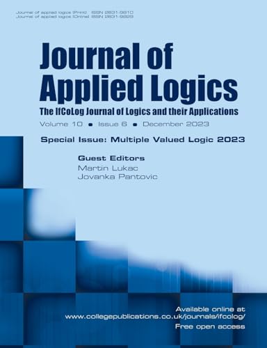 Journal of Applied Logics, Volume 10, Number 6, December 2023. Special Issue: Multiple Valued Logics 2024 von College Publications