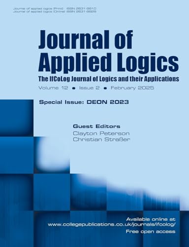Journal of Applied Logics. The IfCoLog Journal of Logics and their Applications. Volume 12, issue 2, February 2025. Special issue: DEON 2023 von College Publications