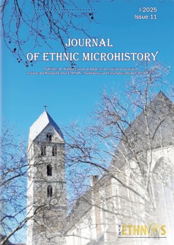 Journal of Ethnic Microhistory: Issue 11, I-2025 von BoD – Books on Demand