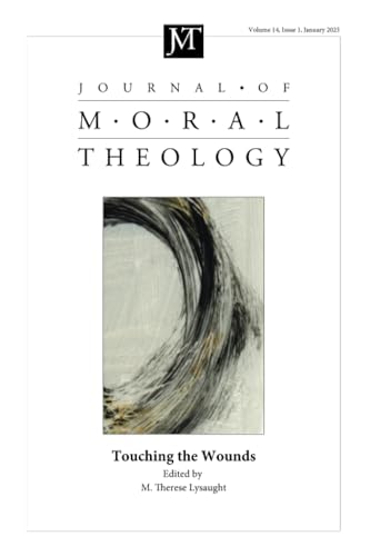 Journal of Moral Theology, Volume 14, Issue 1 von Pickwick Publications