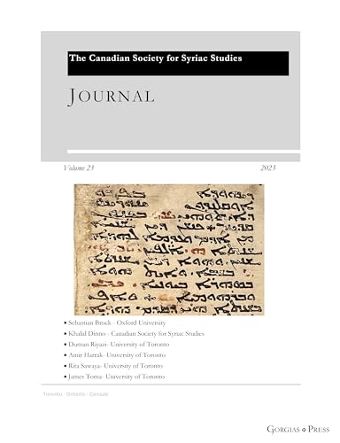 Journal of the Canadian Society for Syriac Studies 23 von Gorgias Press LLC