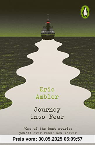Journey into Fear (Penguin Modern Classics – Crime & Espionage)