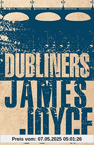 Joyce, J: Dubliners (Evergreens)