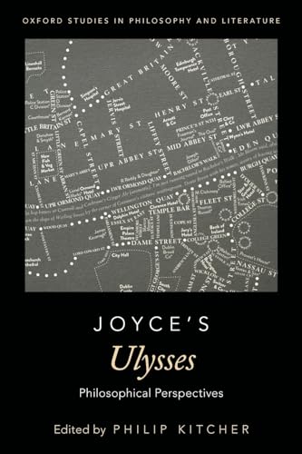 Joyce's Ulysses: Philosophical Perspectives: Philosophical Perspectives (Oxford Studies in Phil and Lit) von OUP USA