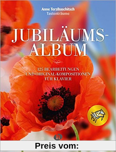 Jubiläumsalbum: 125 Bearbeitungen und Original-Kompositionen für Klavier