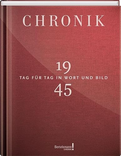 Chronik 1945 von Franckh-Kosmos