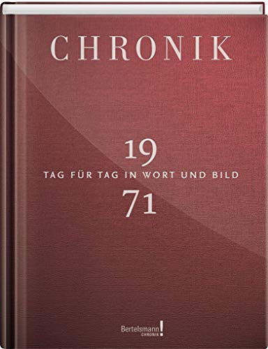 Jubiläumschronik 1971: Tag für Tag in Wort und Bild von Kosmos