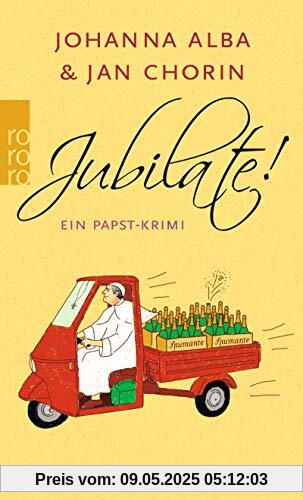 Jubilate! (Ein Papst-Krimi, Band 5)