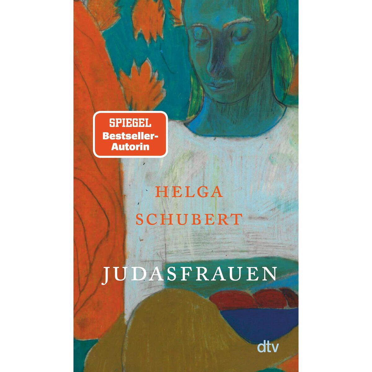 Judasfrauen von dtv Verlagsgesellschaft