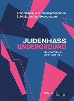 Judenhass Underground von Hentrich & Hentrich