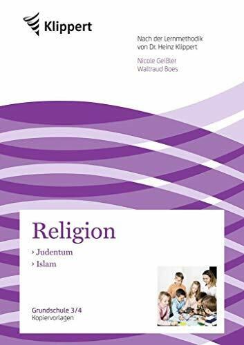 Judentum - Islam: Grundschule 3/4. Kopiervorlagen (3. und 4. Klasse) (Klippert Grundschule)