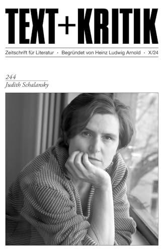 Judith Schalansky (TEXT+KRITIK) von edition text + kritik