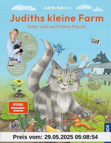 Judiths kleine Farm: Kater Jack sucht einen Freund - Das 1. Kinderbuch von Judith Rakers, persönlich und warmherzig erzählt! Für alle geschichtenbegeisterten kleinen Gärtnerinnen & Gärtner. Judiths kleine Farm: Kater Jack sucht einen Freund - Das 1. Kinderbuch von Judith Rakers, persönlich und warmherzig erzählt! Für alle geschichtenbegeisterten kleinen Gärtnerinnen & Gärtner.