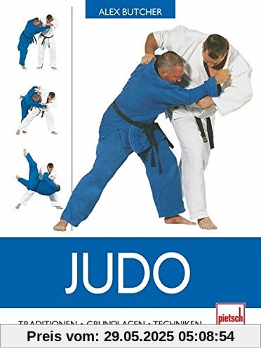 Judo: Traditionen - Grundlagen - Techniken