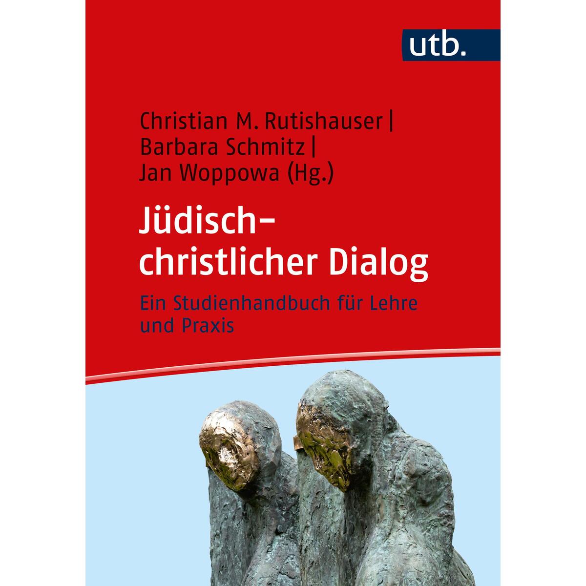 Jüdisch-christlicher Dialog von UTB GmbH