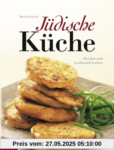 Jüdische Küche: Koscher und traditionell kochen