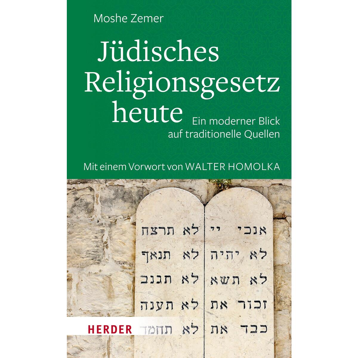 Jüdisches Religionsgesetz heute Jüdisches Religionsgesetz heute von Herder Verlag GmbH