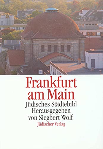 Jüdisches Städtebild Frankfurt am Main