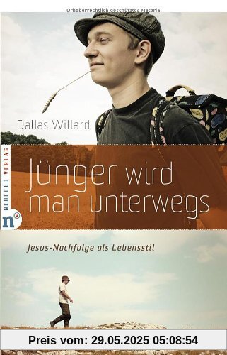 Jünger wird man unterwegs: Jesus-Nachfolge als Lebensstil