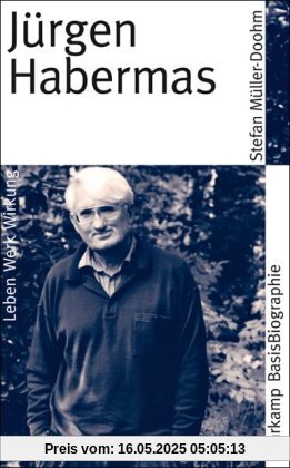 Jürgen Habermas (Suhrkamp BasisBiographien)