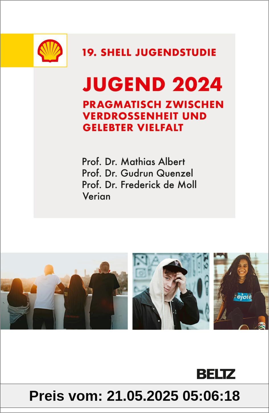 Jugend 2024 – 19. Shell Jugendstudie: Pragmatisch zwischen Verdrossenheit und gelebter Vielfalt Jugend 2024 – 19. Shell Jugendstudie: Pragmatisch zwischen Verdrossenheit und gelebter Vielfalt