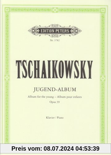 Jugend-Album op. 39: für Klavier / Album for the young - Album pour enfants