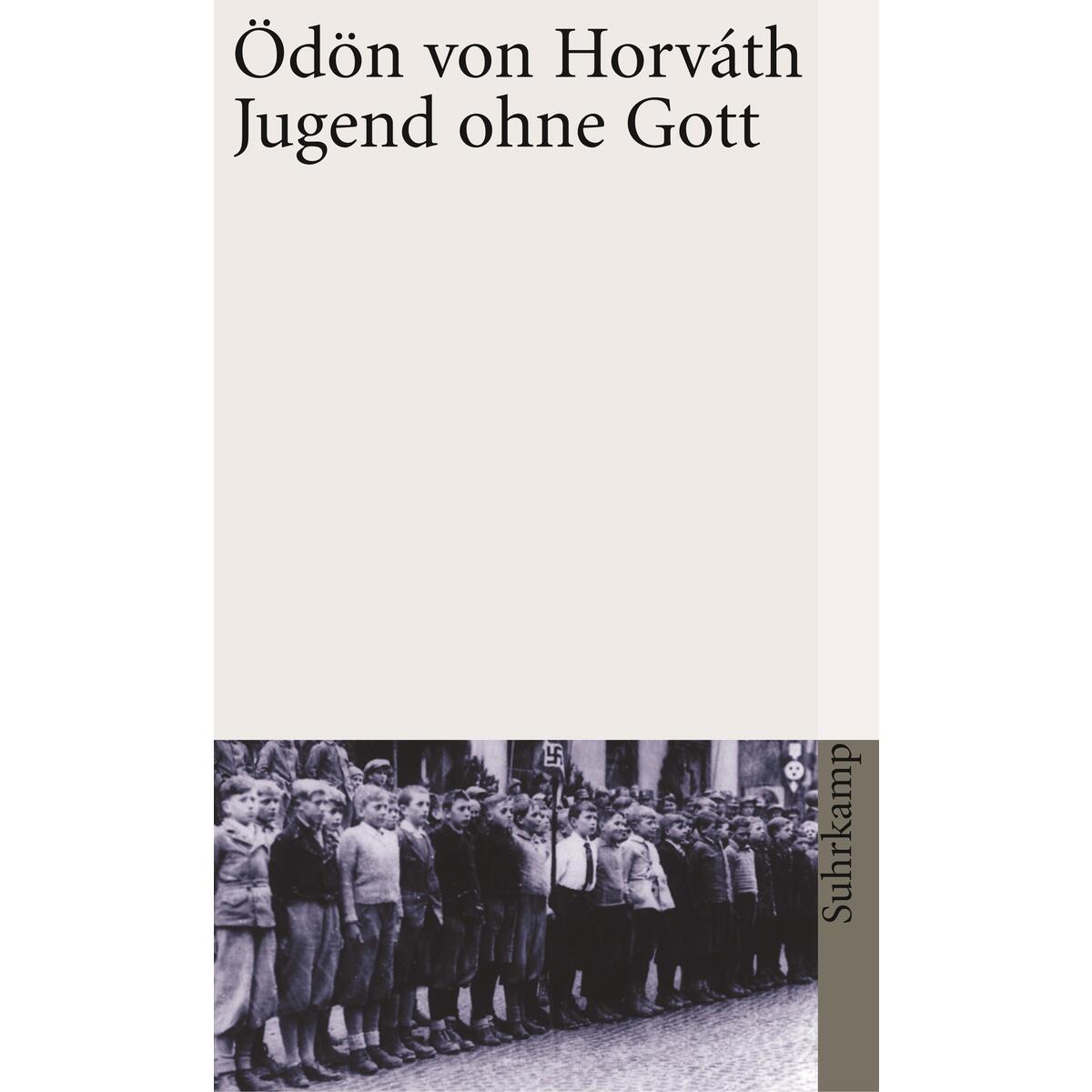 Jugend ohne Gott Jugend ohne Gott von Suhrkamp Verlag AG