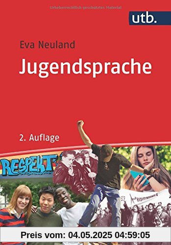 Jugendsprache: Eine Einführung