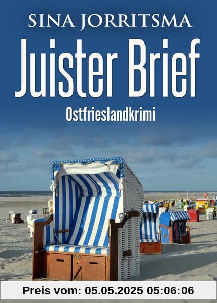 Juister Brief. Ostfrieslandkrimi (Witte und Fedder ermitteln)