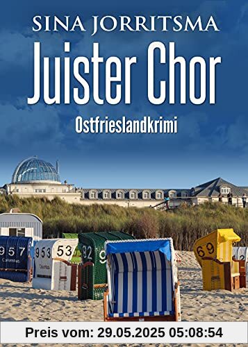 Juister Chor. Ostfrieslandkrimi