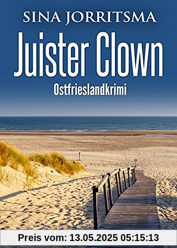 Juister Clown. Ostfrieslandkrimi