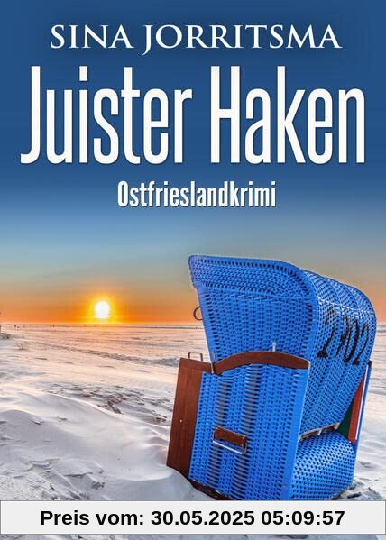 Juister Haken. Ostfrieslandkrimi Juister Haken. Ostfrieslandkrimi