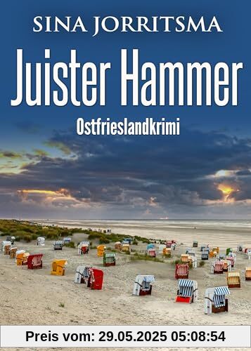 Juister Hammer. Ostfrieslandkrimi (Witte und Fedder ermitteln)