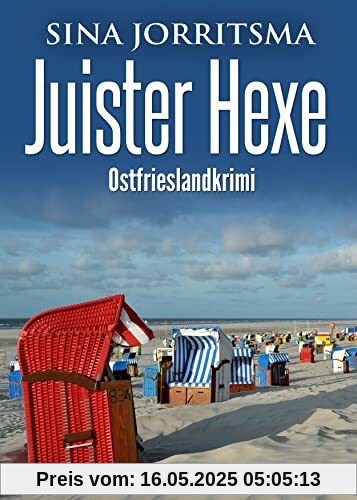 Juister Hexe. Ostfrieslandkrimi