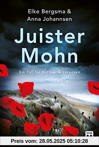 Juister Mohn - Ostfrieslandkrimi (Ein Fall für Büttner & Lorenzen)