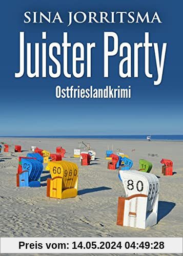Juister Party. Ostfrieslandkrimi