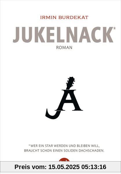 Jukelnack: Roman