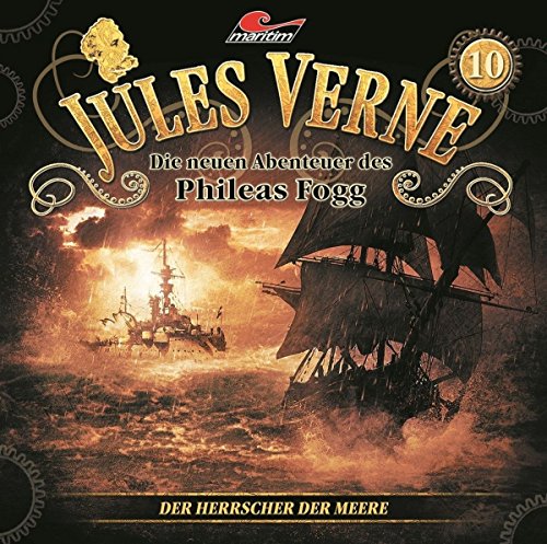 Jules Verne - Die neuen Abenteuer des Phileas Fogg: Der Herrscher der Meere Folge 10 von WinterZeit AUDIOBOOKS HS