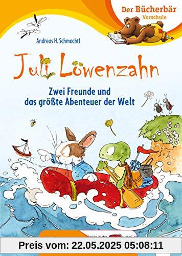 Juli Löwenzahn. Zwei Freunde und das größte Abenteuer der Welt