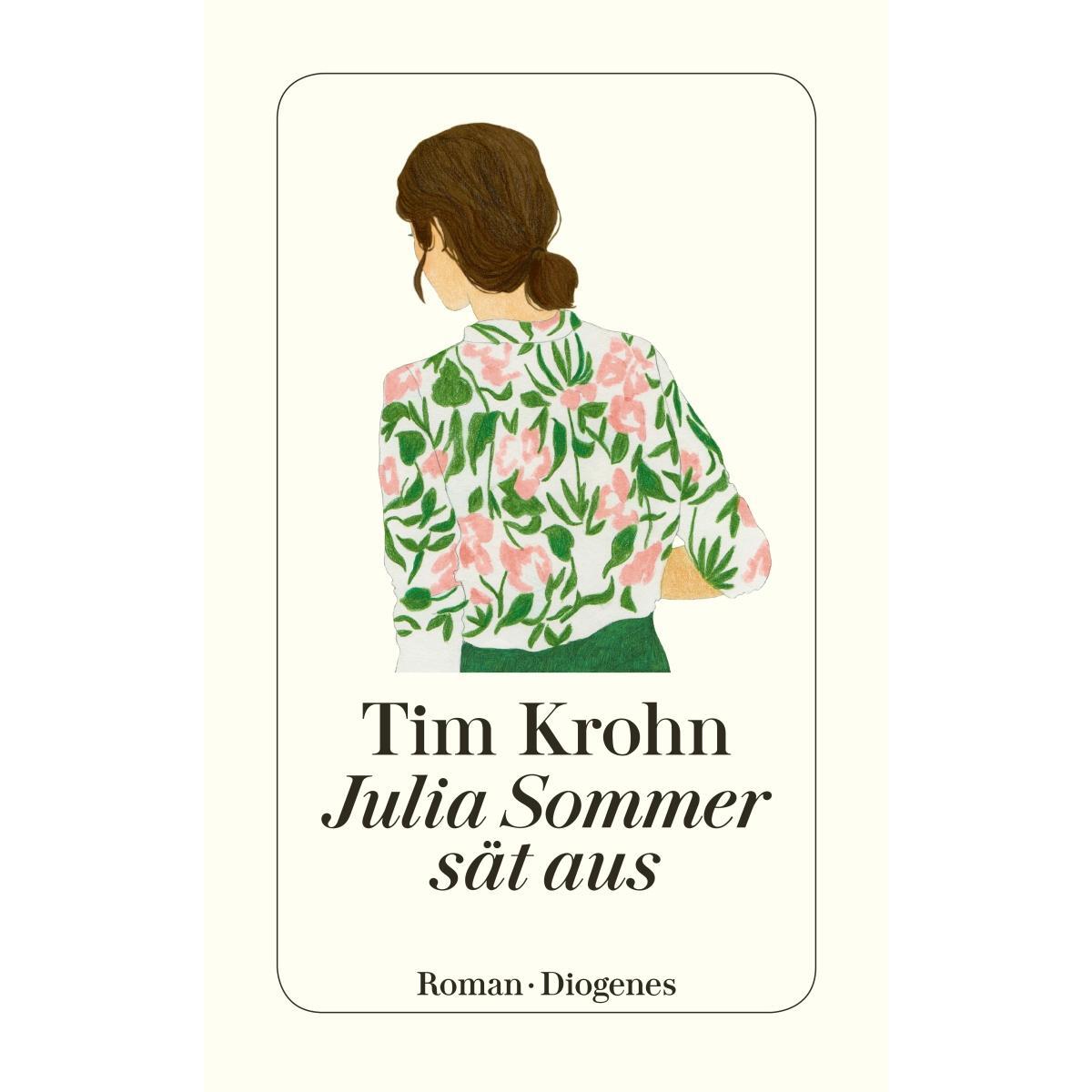 Julia Sommer sät aus von Diogenes Verlag AG