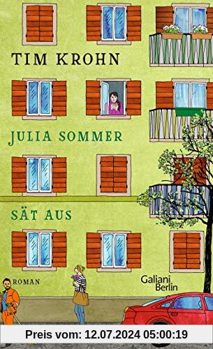 Julia Sommer sät aus: Ein Band der Serie Menschliche Regungen