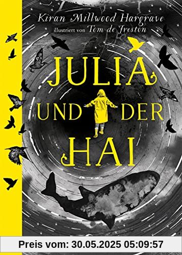 Julia und der Hai: Lass dich mitreißen von dieser ergreifenden Geschichte über psychische Gesundheit, Freundschaft und Familie. Das Kinderbuch-Highlight des Jahres - auch für Erwachsene!