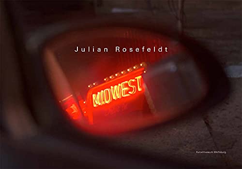 Julian Rosefeldt: Midwest von Wienand Verlag