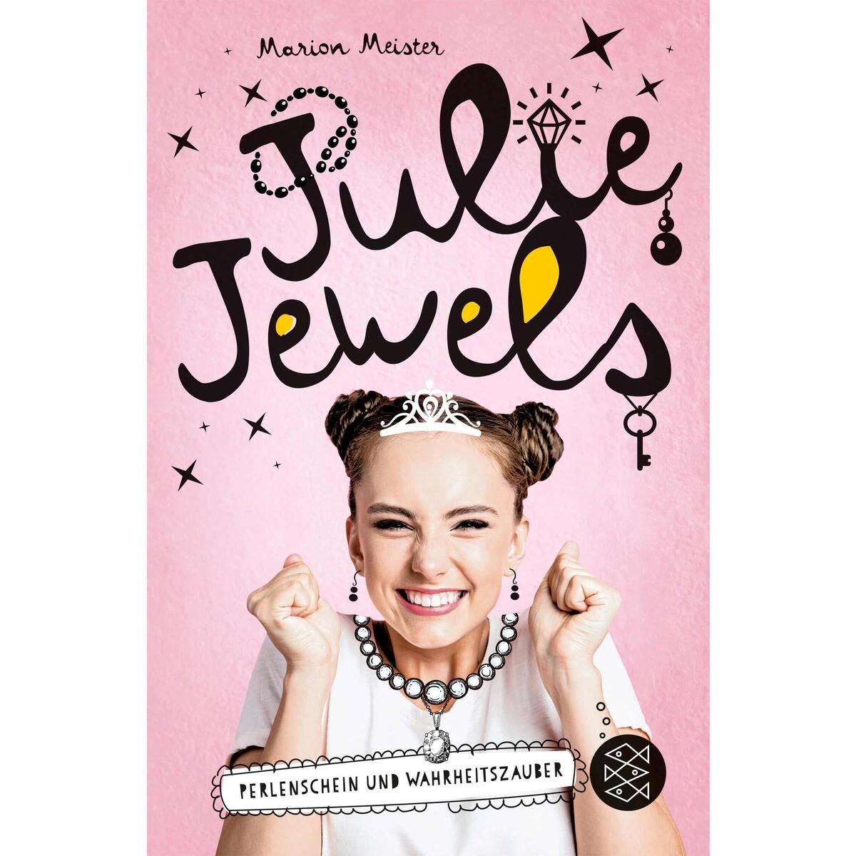Julie Jewels - Perlenschein und Wahrheitszauber von FISCHER Sauerländer