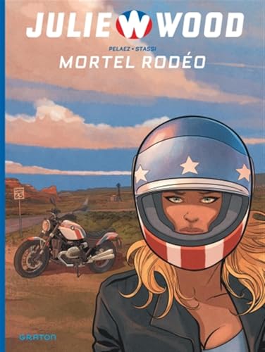 Julie Wood - Saison 2 - Tome 1 - Mortel rodéo von GRATON