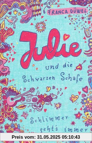 Julie und die Schwarzen Schafe - Schlimmer geht's immer!